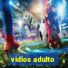 vidios adulto